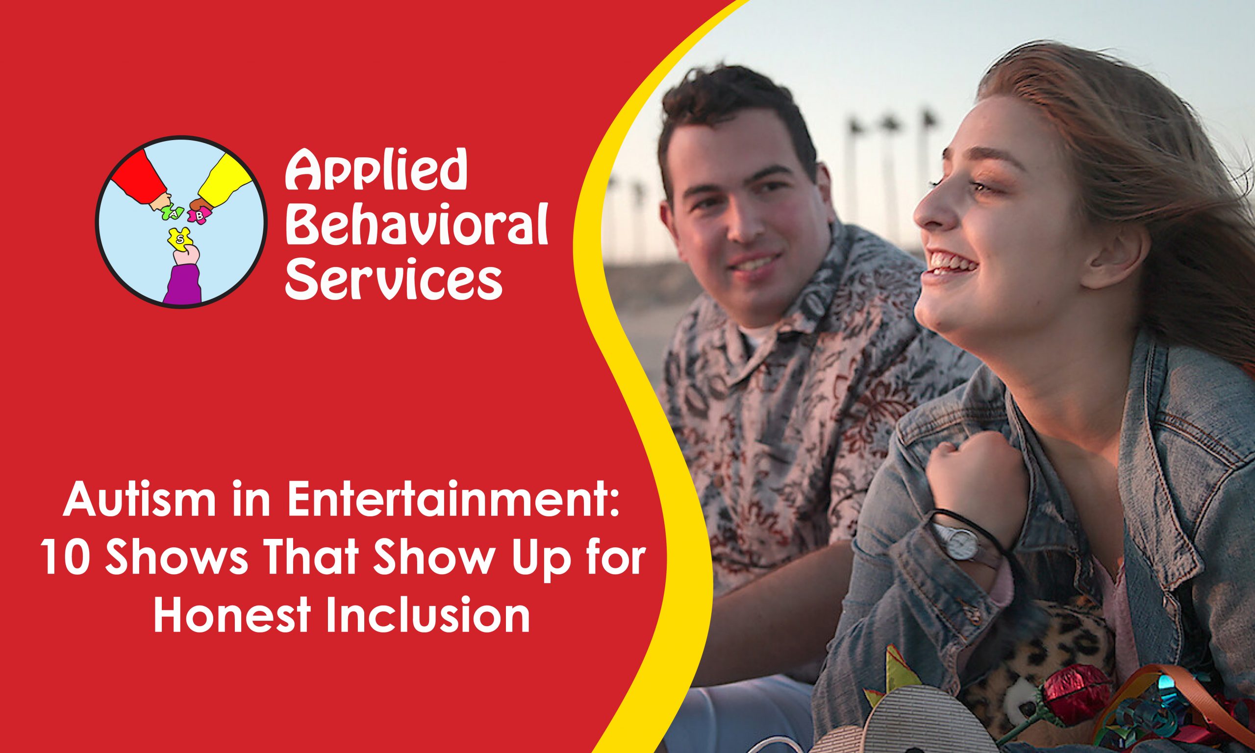 Autism in Entertainment: 10 Shows That Show Up for Honest Inclusion