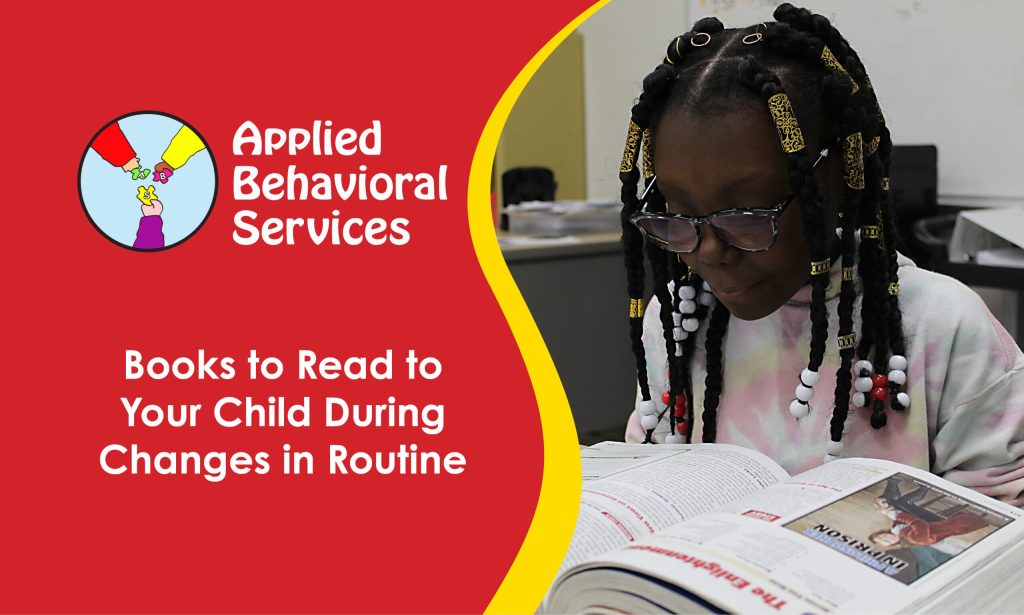 Books to Read to Your Child During Changes in Routine